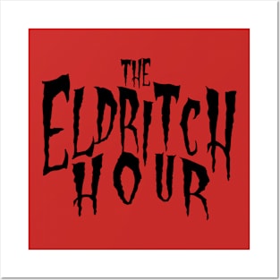 The Eldritch Hour Podcast Show Title Black Text Posters and Art